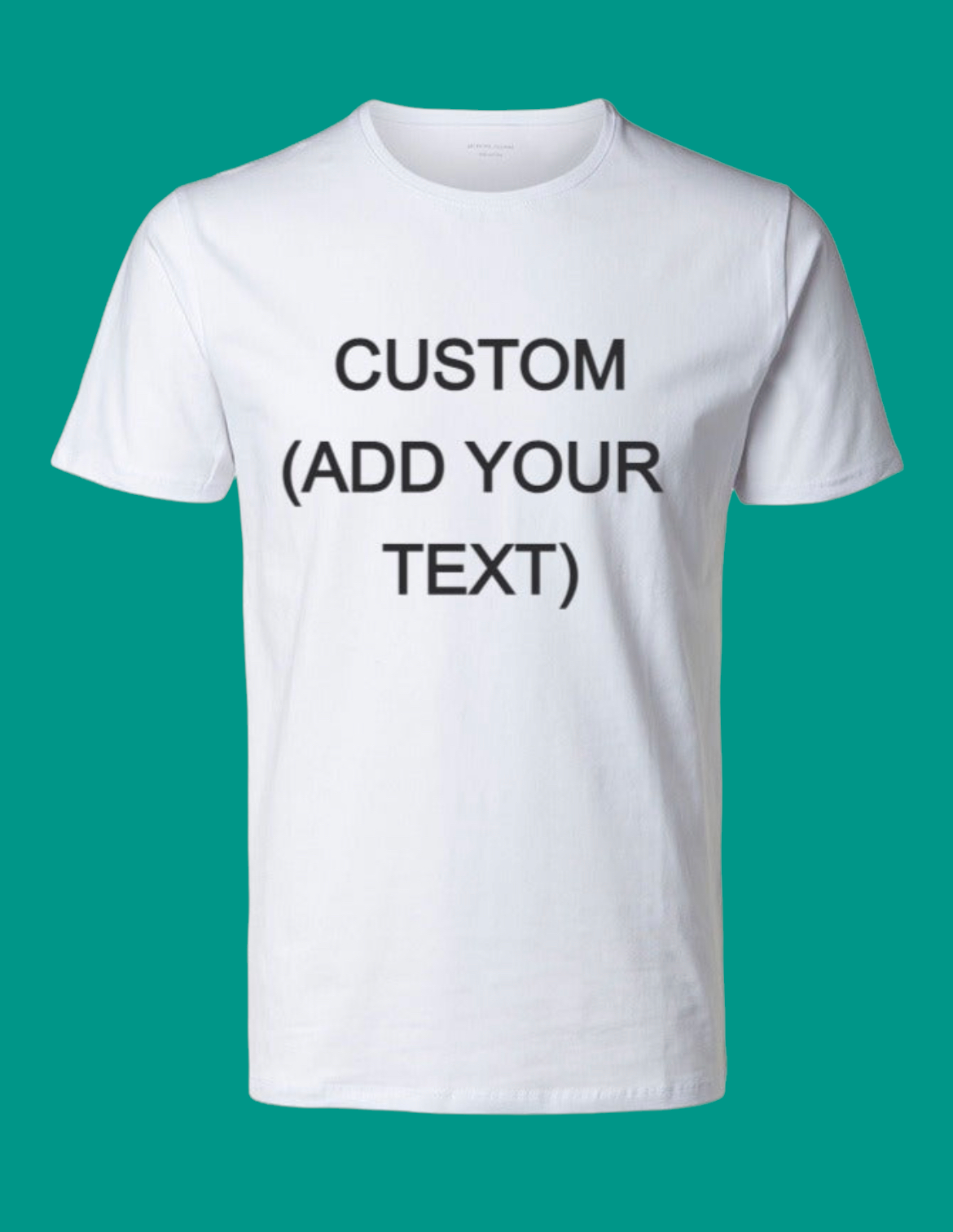 CUSTOM TSHIRT