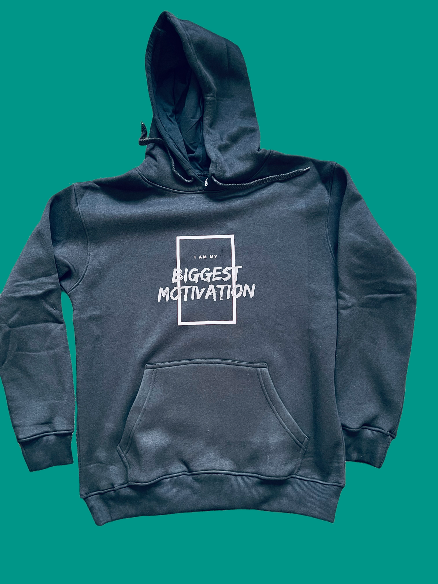 Custom Hoodie (I Am my Biggest Motivation)