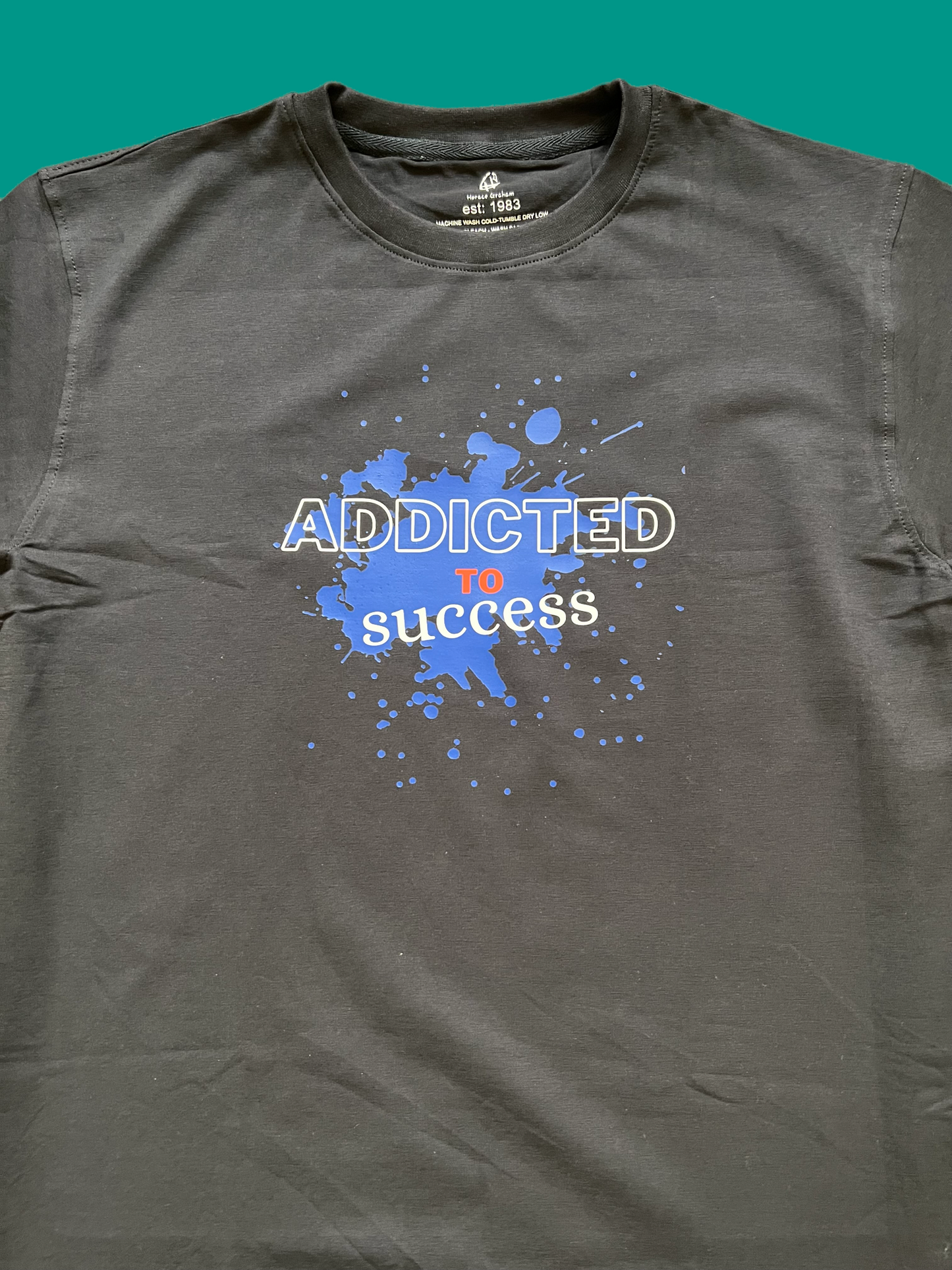 Crewneck T-Shirt (ADDICTED TO SUCCESS)