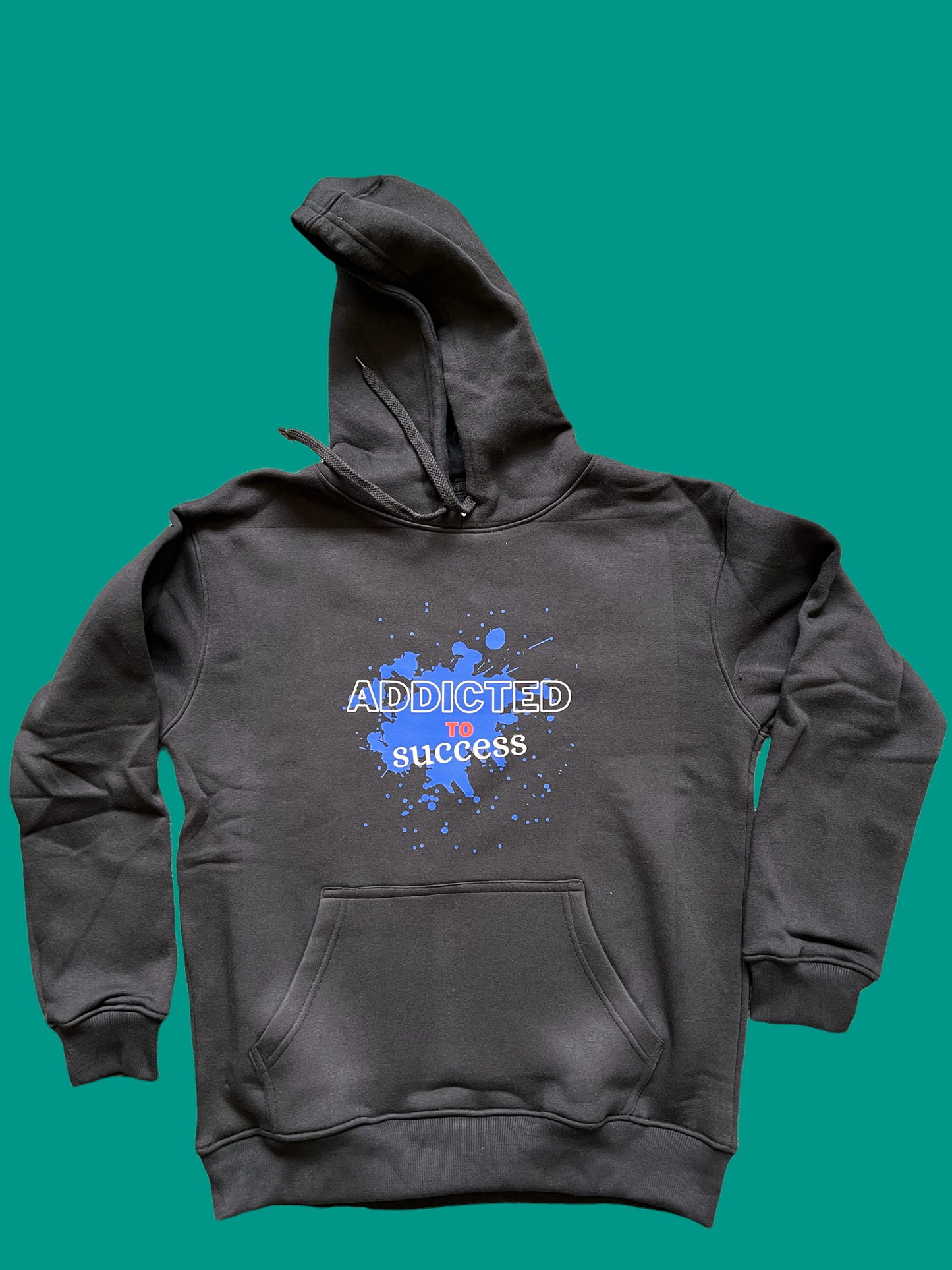 Custom Hoodie (Addicted To Success)